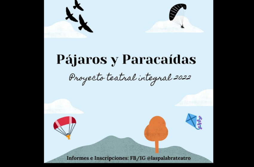  Pájaros y Paracaídas – Vuelve Nati Herrera